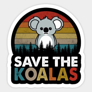 Vintage Save The Koalas Bear Australian Animal Lovers Gifts 1 Sticker